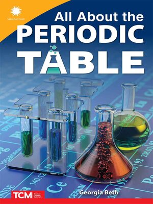 cover image of All About the Periodic Table